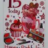 Age 15 Birthday Card Female - 15th birthday card