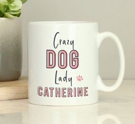 Personalised Crazy Dog Lady Mug
